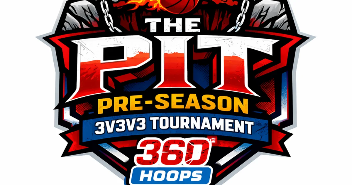 The Pit 360 Hoops Pre-Season 3v3v3 Tournament